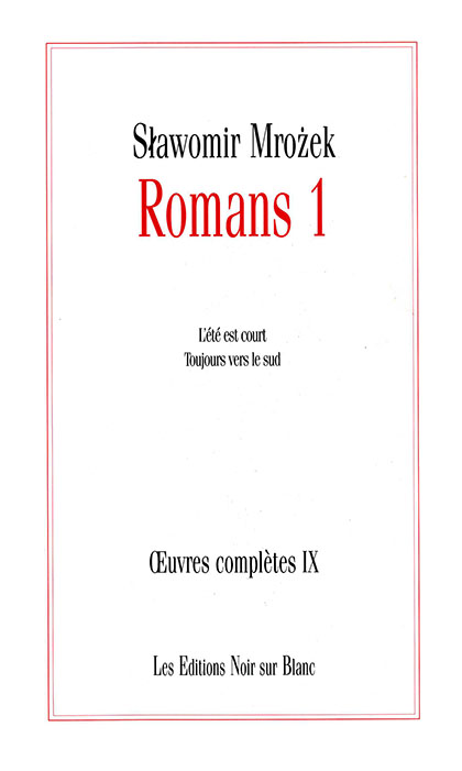 Œuvres complètes IX, Romans 1