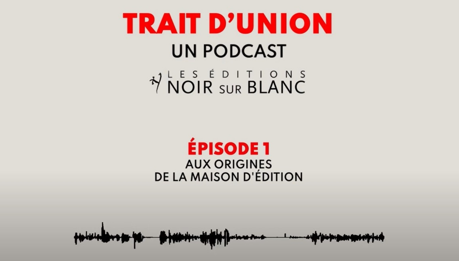 Podcast Noir sur Blanc